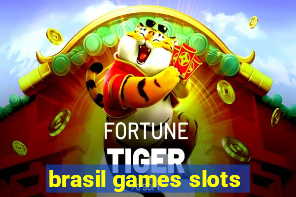 brasil games slots